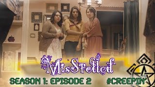 MisSpelled  Episode 2 CREEPIN [upl. by Lanae]